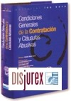 Condiciones Generales de la Contratacin y Clusulas Abusivas. (Incluye Cd-Rom)