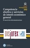 Competencia efectiva y servicios de inters econmico general