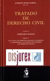 Tratado de Derecho Civil . Tomo VI . Derechos Reales. Vol. I . Las Cosas. Los Derechos Reales. La Posesin. La Propiedad y los Modos de adquirir