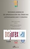 Estudios jurdicos de aproximacin del Derecho Latinoamericano y Europeo 
