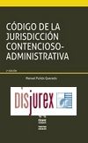 Cdigo de la Jurisdiccin Contencioso - Administrativa . 2 Edicin