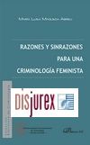 Razones y sinrazones para una criminologa feminista 