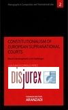 Constitutionalism of european supranational courts 