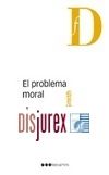 El problema moral