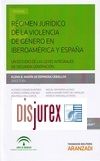 Rgimen jurdico de la violencia de gnero en Iberoamrica y Espaa 