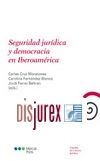 Seguridad jurdica y democracia en Iberoamrica