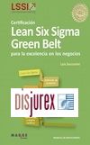 Certificacin Lean Six Sigma Green Belt para la excelencia en los negocios 