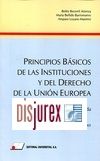 Principios bsicos de las Instituciones y del Derecho de la Unin Europea . 2 Edicin