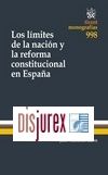 Los lmites de la nacin y la reforma constitucional en Espaa 