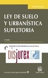 Ley de Suelo y Urbanstica Supletoria. 6 Edicin