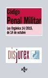 Cdigo Penal Militar . Ley Orgnica 14 / 2015, de 14 de octubre 