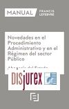Manual Novedades en el Procedimiento Administrativo y en el Rgimen del Sector Pblico (Abogaca del Estado)