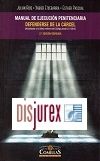 Manual de Ejecucin Penitenciaria - Defenderse de la Crcel 2 2018