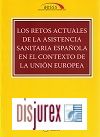 Retos actuales de la asistencia sanitaria Espaola en el contexto de la UE