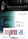 Hacia una Justicia 2.0 Volmen II - Actas del XX Congreso Iberoamericano de Derecho e Informtica