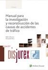 Manual para la investigacin y reconstruccin de las causas de accidentes de trfico