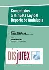 Comentarios a la nueva Ley del Deporte en Andaluca