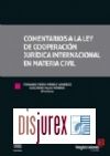 Comentarios a la ley de Cooperacin Jurdica Internacional en Materia Civil