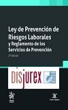 Ley de Prevencin de Riesgos Laborales y Reglamento de los Servicios de Prevencin (2 Edicin) 2023