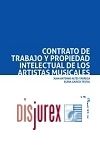 Contrato de Trabajo y Propiedad Intelectual de los Artistas Musicales