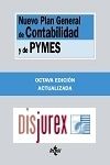 Nuevo Plan General de Contabilidad y de Pymes (8 Edicin) Reales Decretos 1.514/2007 y 1.515/2007, de 16 de noviembre