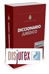 Diccionario Jurdico de la Real Academia de Jurisprudencia y Legislacin - Edicin Personalizada para el Ilustre Colegio de Abogados de Madrid 