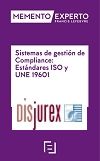 Memento Experto Sistemas de Gestin de Compliance : Estndares ISO y UNE 19601