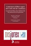 Comentari al llibre segon del Codi Civil de Catalunya : Persona fsica - i institucions de protecci de la persona