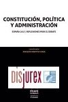 Constitucin, Poltica y Administracin: Espaa 2017, Reflexiones Para el Debate