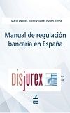 Manual de regulacin bancaria en Espaa