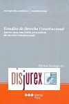 Estudios de Derecho constitucional - Aportes para una visin personalista del Derecho constitucional