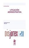 Litigacin Administrativa (2 Edicin) 2022