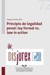 Principio de legalidad penal : ley formal vs. law in action