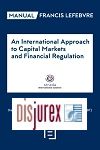 Manual An International Approach to Capital Markets and Financial Regulation