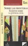 Sobre Las Fronteras - Escritos sobre la justicia Civil