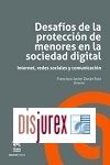 Desafos de la proteccin de menores en la sociedad digital - Internet, redes sociales y comunicacin
