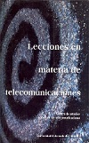 Lecciones en materia de telecomunicaciones