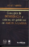 Concepto de Democracia y Sistema de Gobierno en Amrica Latina