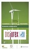 Cuadernos de Derecho para Ingenieros nm. 46 - Economa colaborativa 