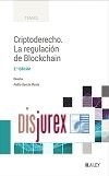 Criptoderecho - La regulacin de Blockchain (2 Edicin)
