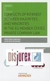 Conflicts of Interest Between Majorities and Minorities in Private Companies