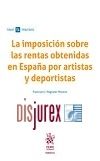 La imposicin sobre las rentas obtenidas en Espaa por artistas y deportistas