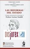 Las reformas del estado. Coloquio internacional en homenaje al Profesor Luciano Vandelli