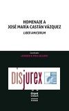 Homenaje a Jos Mara Castn Vzquez - Liber Amicorum
