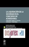 La Liquidacin de la Sociedad en el Concurso de Acreedores: Cuestiones Jurdicas, Sociales, Contables y Tributarias