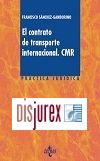 El contrato de transporte internacional CMR 2 Edicin