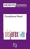 Memento Prctico Compliance Penal - Aplicacin en empresas