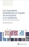 Las inversiones inmobiliarias en Espaa de extranjeros y no residentes - Aspectos civiles, mercantiles y fiscales 