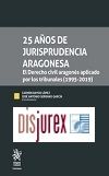 25 Aos De Jurisprudencia Aragonesa