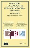 Comentarios a las Sentencias de Unificacin de Doctrina. Civil y Mercantil. Volumen 11. 2019